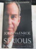 Serious by John McEnroe