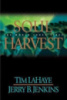Soul Harvest: The World Takes Sides Tim LaHaye , Jerry B. Jenkins