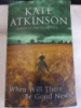 When Will There Be Good News? by Kate Atkinson