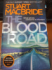 The Blood Road by Stuart MacBride