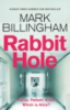 Rabbit Hole by Mark Billingham