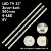 LED підсвітка TV 32« 6V 590mm 6-led AIWA JH32DS700S ZN-32JA06B-3 90427 V4.0 3 шт.