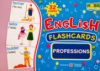 English : flashcards. Professions. (Флешкартки. Прфесії). (ПіП)