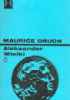 Aleksander Wielki - Maurice Druon