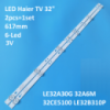 LED підсвітка Haier TV 32« 3V 617mm 6led LE32A30G 32A6M 32CE5100 LE32B310P 2pcs=1set