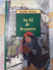 Au fil de la guerre - Dorothy Horgan