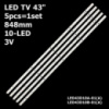LED підсвітка TV 43« inch 10-led 850mm 3V LED43D10A-01(A) + LED43D10B-01(A) LED43D10A-ZC14FG-07 5шт.