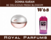 Духи на разли Royal Parfums 200 мл Donna Karan «Be Delicious Fresh Blossom» (Донна Каран Фреш Блоссом)