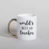 Кружка «World`s best teacher», Белый-золотой, английский, 330 мл