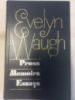 Prose. Memoirs. Essays by Evelyn Waugh