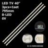 LED підсвітка TV 40« 795mm 8-led IC-D-HWBJ40D660 V400HJ9-MD1 TX-40FSR500 3шт.