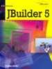 JBuilder 5. Программирование на Java.И. Баженова