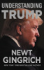 Understanding Trump by Newt Gingrich (Author), Eric Trump