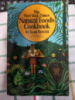 The New York Times Natural Foods Cookbook by Jean Hewitt