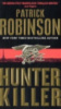 Hunter Killer by Patrick Robinson