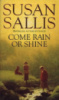 Come Rain or Shine by Susan Sallis