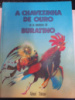 A chavezinha de ouro ou as aventuras de Buratino - Alexei Tolstoi (на португальском)