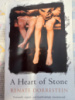 A Heart of Stone by Renate Dorrestein