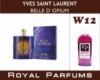 Духи на разлив Royal Parfums (Рояль Парфюмс) 200 мл Yves Saint Laurent «Belle D'Opium» (Ив Сен-Лоран Бель де Опиум)