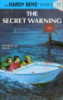 The Secret Warning by Franklin W. Dixon