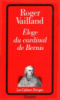 Eloge du cardinal de Bernis de Roger Vailland