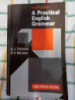 A Practical English Grammar Fourth Edition by . A. J. Thomson. A. V. Martinet