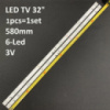 LED підсвітка TV 32“ універсальний ZX32ZC332M06A2 ZX32-A-Z-87198-01518 19A-FS-RO 6LED 3V 580mm 1шт.