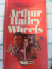 Wheels by Arthur Hailey