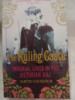 The Ruling Caste: Imperial Lives in the Victorian Raj by David Gilmour