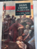 Julius Caesar: Man, Soldier, and Tyrant J.F.C. Fuller