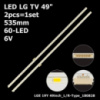 LED підсвітка LG TV 49« HC490EQG-SLXA1-211X LG: 49SM8600 49SM8200 49SM8050PLC 49SM8050PLC 49SM8200PLA 2шт.