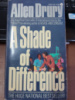 A Shade of Difference by Allen Drury