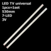 LED підсвітка TV універсальна 7Led 3V. 530mm. 1шт.