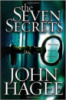 The Seven Secrets: Unlocking genuine greatness by John Hagee