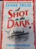 A Shot in the Dark by Lynne Truss