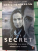 The Secret by Deric Henderson