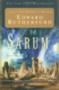 Sarum: The Novel of England Edward Rutherfurd
