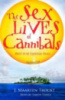 The Sex Lives of Cannibals: Adrift in the Equatorial Pacific by J. Maarten Troost