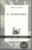 EL BANDOLERO Tirso de Molina