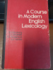 A Course in Modern English Lexicology - R. S. Ginzburg
