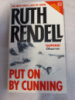 Put on by Сunning by Ruth Rendell
