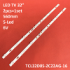 LED підсвітка TV 32“ 6V 560mm 5led TCL32D05-ZC22AG-16 2шт.