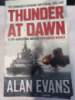 Thunder at Dawn by Alan Evans