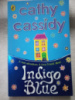 Indigo Blue by Cathy Cassidy