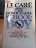 The Honourable Schoolboy by John le Carré