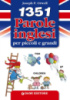 1351 parole inglesi per piccoli e grandi Joseph P. Orwell