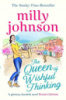 The Queen of Wishful Thinking by Milly Johnson