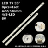 LED підсвітка TV 55« inch 6V 4C-LB5504-HR21J 55D2900 B-1 4C-LB5505-HR21J 55D2900 A-1 55HR330M05A8 8шт.