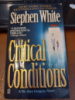 Critical Conditions - Stephen White