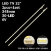 LED підсвітка TV 32« 348mm 6V 74.32T41.001-0-DX T32-30-L T32-30-R 124SLB KDL-32W700 KDL-32W705 2шт.